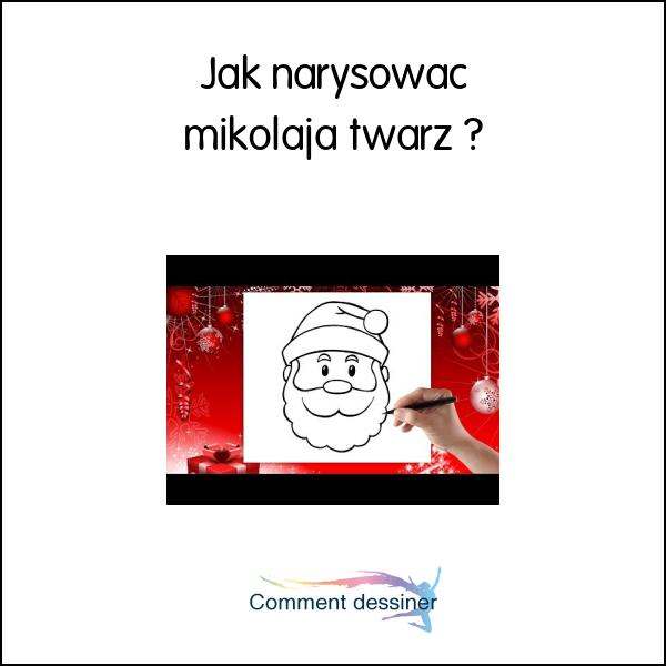 Jak narysować mikołaja twarz